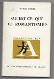 Qu&#039;est-ce que le romantisme? / Henri Peyre