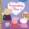 Friendship Day! (Peppa Pig)
