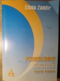 Psihologie Sociala. Texte Alese - Elena Zamfir, Ankarom 1997, Psihologie, Sociologie