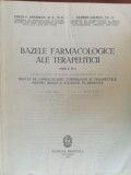 Bazele farmacologice ale terapeuticii - Louis S. Goodman, Alfred Gilman