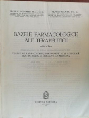 Bazele farmacologice ale terapeuticii - Louis S. Goodman, Alfred Gilman foto