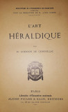 H. Gourdon de Genouillac - L&#039;Art H&eacute;raldique (1889)