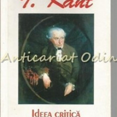 Ideea Critica Si Perspectivele Filosofiei Moderne - I. Kant