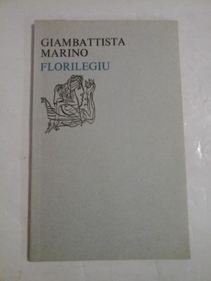 GIAMBATTISTA MARINO - FLORILEGIU foto