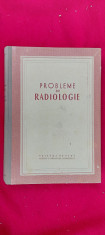 PROBLEME DE RADIOLOGIE - M.P. BARAN , STARE FOARTE BUNA foto