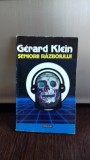 SENIORII RAZBOIULUI - GERARD KLEIN