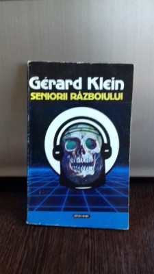 SENIORII RAZBOIULUI - GERARD KLEIN foto
