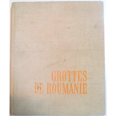 GROTTES DE ROUMANIE de MIHAI SERBAN , IOSIF VIEHMANN , DAN COMAN , 1961