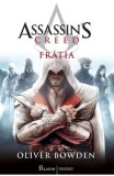 Assassin&#039;s Creed. Fratia