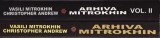 Vasili Mitrokhin, Christopher Andrew - Arhiva Mitrokhin, 2 volume