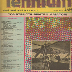 C10370 - REVISTA TEHNIUM, 4/1982