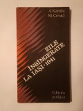 A. Karețki; M. Covaci - Zile &icirc;ns&icirc;ngerate / &icirc;ns&acirc;ngerate la Iași: 28-30 iunie 1941