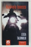 LEGEA TALIONULUI de ANAMARIA IONESCU , 2019