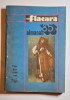 Flacăra &ndash; almanah &rsquo;85 &ndash; Aut. Adrian Păunescu (red.), Ed. Casa Sc&acirc;nteii, 1985