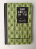 Short stories of our time/D.R. Barnes/1964