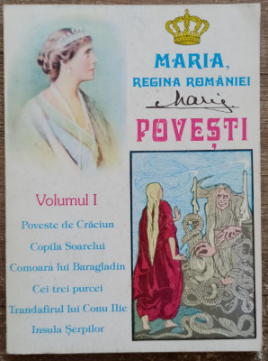 Povesti - Maria, Regina Romaniei foto