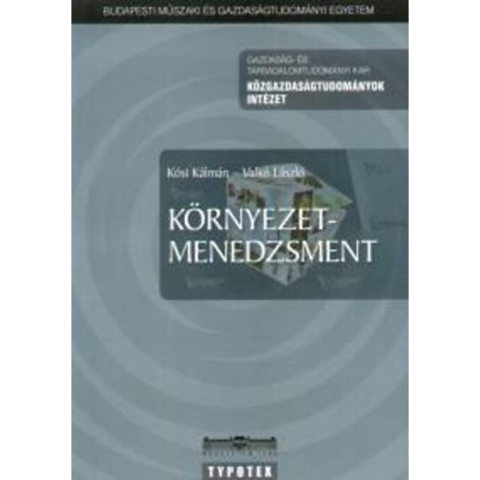 K&ouml;rnyezetmenedzsment - K&oacute;si K&aacute;lm&aacute;n