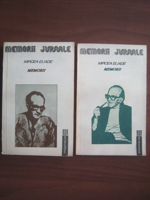 Mircea Eliade - Memorii 2 volume