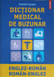 DICTIONAR MEDICAL DE BUZUNAR ENGLEZ-ROMAN, ROMAN-ENGLEZ-DANIELLE DUIZABO