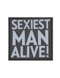 *Patch &quot;SEXIEST MAN ALIVE&quot; 3D [JTG]