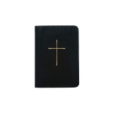 The Book of Common Prayer: And Administration of the Sacraments and Other Rites and Ceremonies of the Church