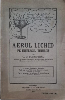 Aerul lichid pe intelesul tuturor &amp;ndash; G. G. Longinescu foto