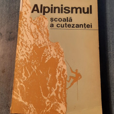 Alpinismul scoala a cutezantei Gheorghe Suman