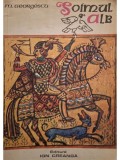 M. Georgescu - Soimul alb (Editia: 1977)