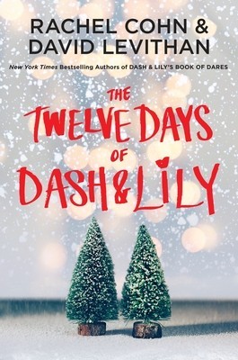 The Twelve Days of Dash &amp;amp; Lily foto