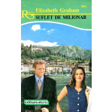 Suflet de milionar - Elizabeth Graham