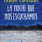 La Noche Que Nos Escuchamos / The Night We Heard Each Other