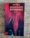 BILL MCCAY - STARGATE RAZVRATIREA