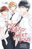 Those Not-So-Sweet Boys - Volume 2 | Yoko Nogiri, Kodansha