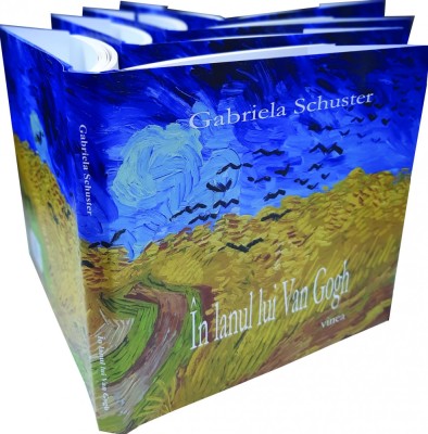Gabriela Schuster, In lanul lui Van Gogh foto