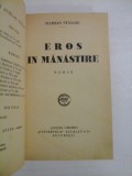 Cumpara ieftin EROS IN MANASTIRE roman (1935) - DAMIAN STANOIU