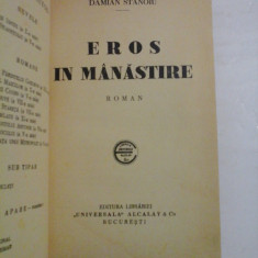 EROS IN MANASTIRE roman (1935) - DAMIAN STANOIU
