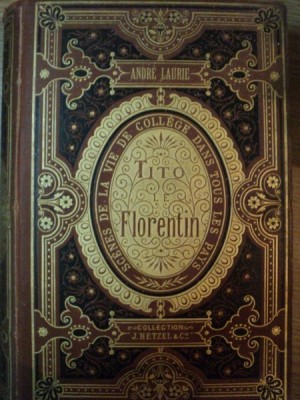 TITO LE FLORENTIN de ANDRE LAURIE , 1885 foto