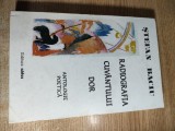 Stefan Baciu - Radiografia cuvantului dor - Antologie poetica (Editura Aldus, Brasov, 1998)