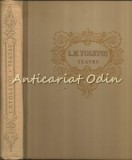 Teatru - L. N. Tolstoi