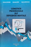 Conotatii Psihosociale Ale Deficientei Mentale - C. Ceobanu G. Diac A. Hrituleac , X211