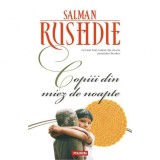 Copiii din miez de noapte, Salman Rushdie, Polirom