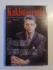 Kakistocratia - Dorin Tudoran, Editura Arc, 589 pagini - Roman