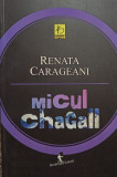 Renata Carageani - Micul Chagall (editia 2013)