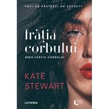 Fratia corbului, Kate Stewart