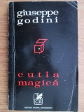 Giuseppe Godini - Cutia magica