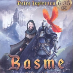 Basme. Volumul 1 | Petre Ispirescu