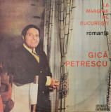 Gica Petrescu - La Margine de București Vinil, electrecord