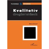 Kvalitat&iacute;v drogkutat&aacute;sok - R&aacute;cz J&oacute;zsef