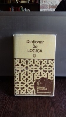 DICTIONAR DE LOGICA - GHEORGHE ENESCU foto