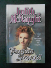 JUDITH McNAUGHT - PASIUNE SECRETA foto